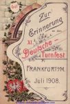 Litho Klappkarte 1908 Deutsches Turnfest Frankfurt