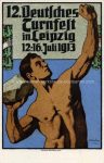 Litho &#8211; 12. Deutsches Turnfest &#8211; Leipzig sig Treiber 1913