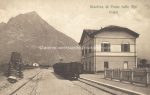 Ponte nelle Alpi &#8211; Bahnhof &#8211; um 1915