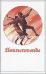 Lot 160 AK Motiva, Deutschnational Sonnenwende Nibelungen &#8211; 1910/1930 &#8211; color/sw