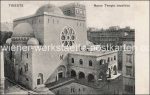Triest Synagoge &#8211; um 1910