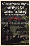 Würzburg &#8211; Ausstellung Weinbauausstellung pub. Scheiner &#8211; 1911